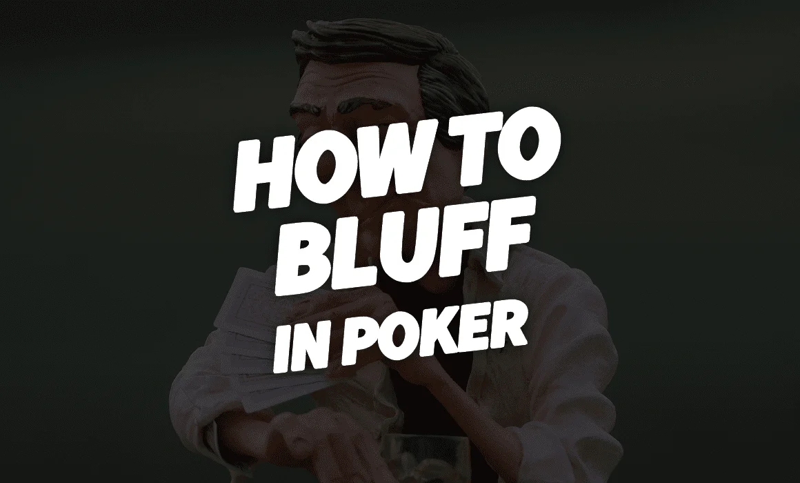 Kinh nghiệm bluff poker 5 lá - Khéo léo và Nghệ thuật Của Sự Lừa Dối