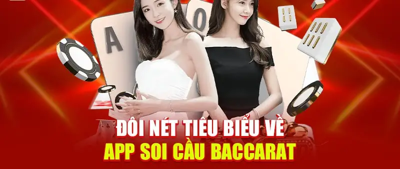 Soi cầu baccarat - Chiến lược thông minh và nghệ thuật dự đoán trong trò chơi